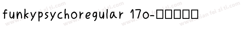 funkypsychoregular 17o字体转换